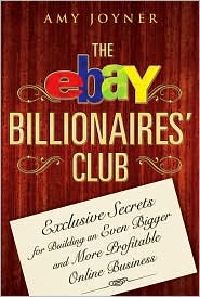 The eBay Billionaires' Club by Amy Joyner: Book Cover