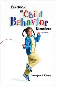 Casebook in Child Behavior Disorders by Christopher A. Kearney: Book Cover