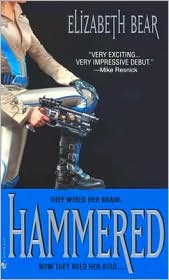 Hammered (Jenny Casey Series #1) by Elizabeth Bear: Book Cover