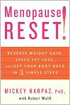 Book Cover Image. Title: Menopause Reset!, Author: Mickey  Harpaz