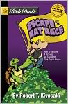 Book Cover Image. Title: Rich Dad's Escape from the Rat Race: How To Become A Rich Kid By Following Rich Dad's Advice, Author: Robert T. Kiyosaki