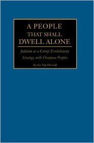A People That Shall Dwell Alone by Kevin MacDonald: Book Cover