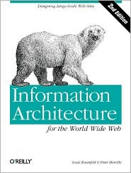 Information Architecture for the World Wide Web, Second Edition by Louis Rosenfeld: Book Cover