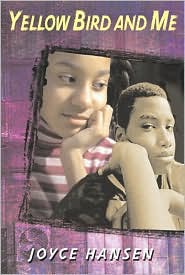 Yellow Bird and Me by Joyce Hansen: Book Cover