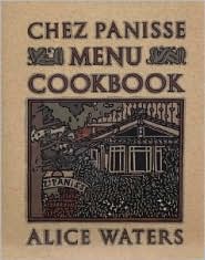 The Chez Panisse Menu Cookbook by Alice Waters: Book Cover