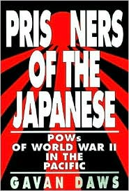 Prisoners of the Japanese by Gavin Daws: Book Cover