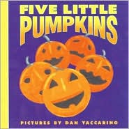 Five Little Pumpkins by Dan Yaccarino: Book Cover