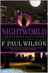 Book Cover Image. Title: Nightworld (Adversary Cycle Series #6), Author: F. Paul Wilson