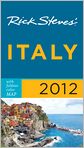 Book Cover Image. Title: Rick Steves' Italy 2012, Author: Rick  Steves