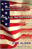 History of an
American Obsession
The Lie Detectors
Read More/Buy