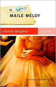 Family Daughter by Maile Meloy: Book Cover