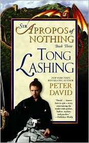 Tong Lashing (Sir Apropos of Nothing Series #3) by Peter David: Book Cover