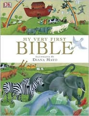 My Very First Bible by DK Publishing Inc: Book Cover