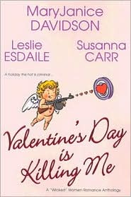 Valentine's Day Is Killing Me by Leslie Esdaile: Book Cover