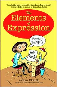 The Elements of Expression by Arthur Plotnik: Book Cover