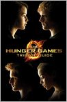 Book Cover Image. Title: The Hunger Games Tribute Guide, Author: Emily  Seife