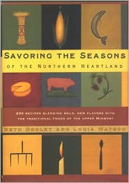 Savoring the Seasons of the Northern Heartland by Beth Dooley: Book Cover