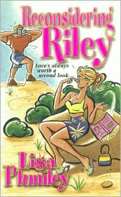 Reconsidering Riley by Lisa Plumley: Book Cover