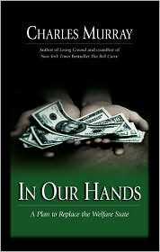 In Our Hands by Charles Murray: Book Cover