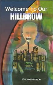Welcome to Our Hillbrow by Phaswane Mpe: Book Cover