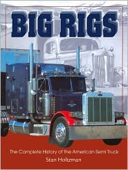 Big Rigs by Stan Holtzman: Book Cover
