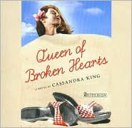Queen of Broken Hearts by Cassandra King: Item Cover