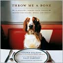 Throw Me a Bone by Cooper Gillespie