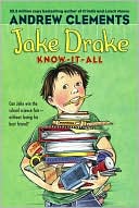 Jake Drake, Know-It-All (Jake Drake Series) by Andrew Clements: Book Cover