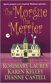 The Morgue the Merrier by Dianne Castell: Book Cover
