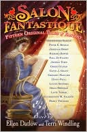Salon Fantastique Fifteen Original Tales of Fantasy