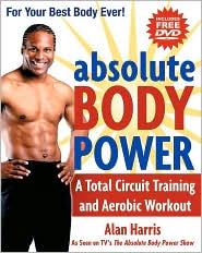 Absolute Body Power: A Total Circuit Training and Aerobic Workout