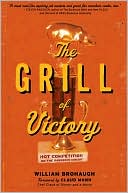 Grill of Victory Hot Competition on the Barbecue Circuit