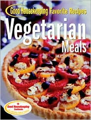 Vegetarian Meals Good Housekeeping Favorite Recipes by The Editors of Good Housekeeping: Book Cover