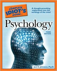 The Complete Idiot's Guide to Psychology by Psy.D., Joni E. Johnston Joni E.: Book Cover
