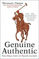 Genuine Authentic The Real Life of Ralph Lauren