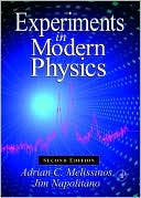 Experiments in Modern Physics by Adrian C. Melissinos