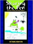 Sharing the Pen Interactive Writing with Young Children