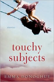 Touchy Subjects by Emma Donoghue: Book Cover