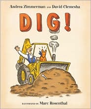 Dig! by Andrea Zimmerman: Book Cover