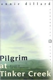 Pilgrim at Tinker Creek by Annie Dillard: Book Cover