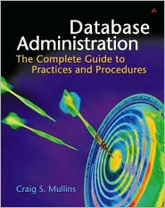 Database Administration by Craig S. Mullins: Book Cover