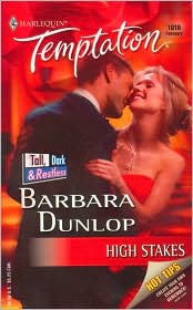 High Stakes (Harlequin Temptation #1010) by Barbara Dunlop: Book Cover