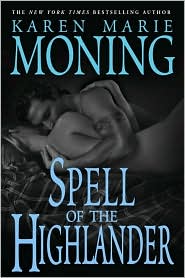 Spell of the Highlander (Highlander Series #7) by Karen Marie Moning: Book Cover