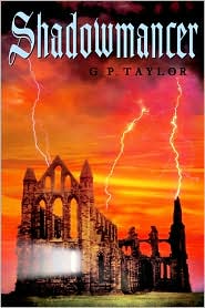 Shadowmancer by G. P. Taylor: Book Cover