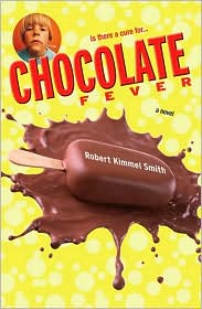 Chocolate Fever by Robert Kimmel Smith: Book Cover