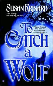 To Catch a Wolf by Susan Krinard: Book Cover