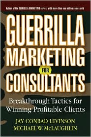 Guerrilla Marketing for Consultants by Jay Conrad Levinson: Book Cover