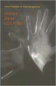 Inside Deaf Culture by Carol A. Padden: Book Cover