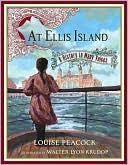 At Ellis Island A History in Many Voices