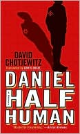 Daniel Half Human